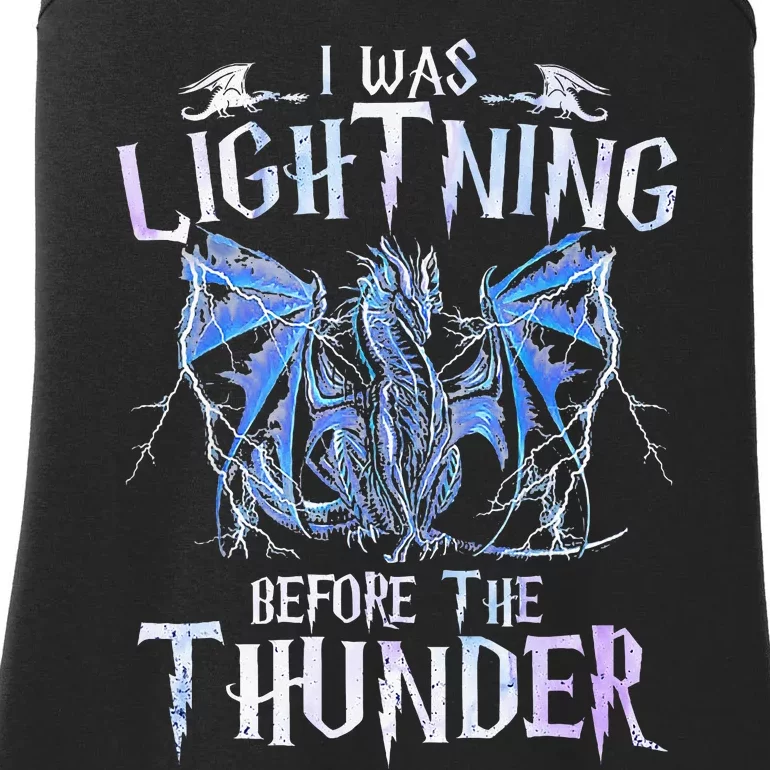 I Was Lightnings Before The Thunder Dragons Ladies Essential Tank