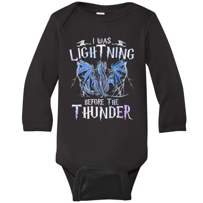 I Was Lightnings Before The Thunder Dragons Baby Long Sleeve Bodysuit