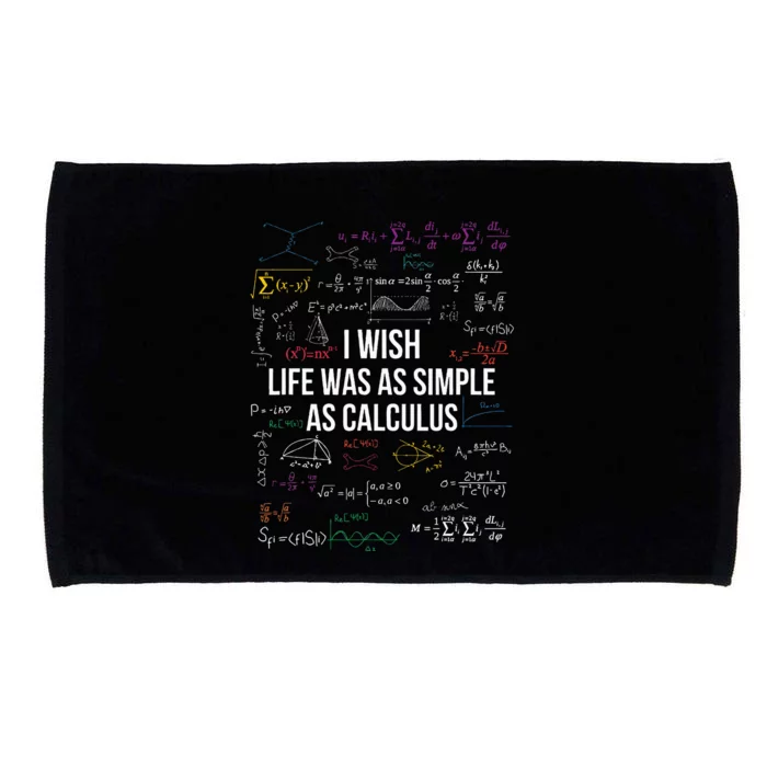 I Wish Life Was As Simple As Calculus Funny Math Lover Gift Microfiber Hand Towel