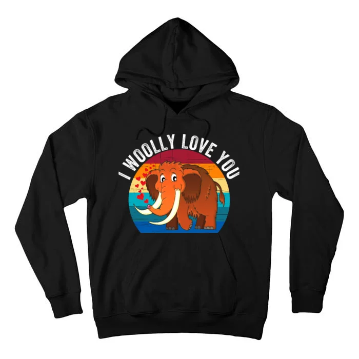 I Woolly Love You Funny Woolly Mammoth Retro Sunset Vintage Prehistoric Animal Tall Hoodie