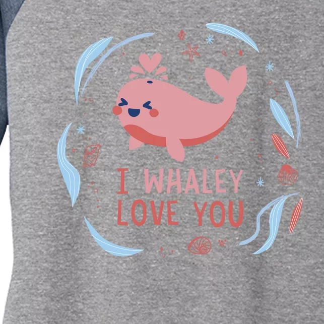 I Whaley Love You Whale Women's Tri-Blend 3/4-Sleeve Raglan Shirt