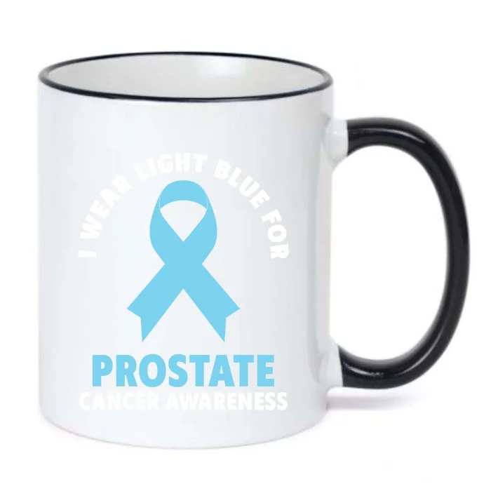 I Wear Light Blue For Prostate Cancer Awareness Gift Black Color Changing Mug