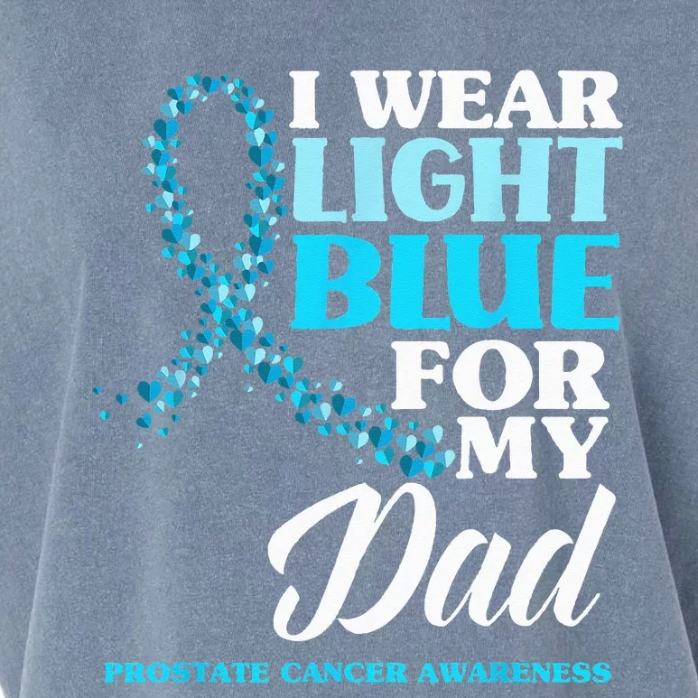 I Wear Light Blue For My Dad Prostate Cancer Awareness Garment-Dyed Women's Muscle Tee