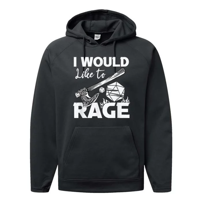 I Would Like To Rage Tabletop B.Arbarian Role Play Ttrpg Rpg Performance Fleece Hoodie