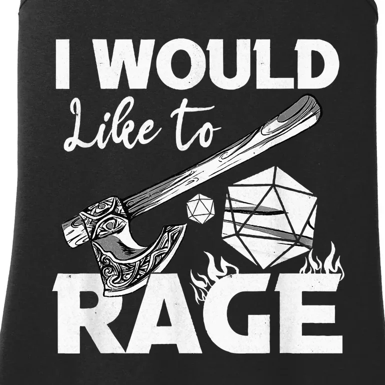 I Would Like To Rage Tabletop B.Arbarian Role Play Ttrpg Rpg Ladies Essential Tank