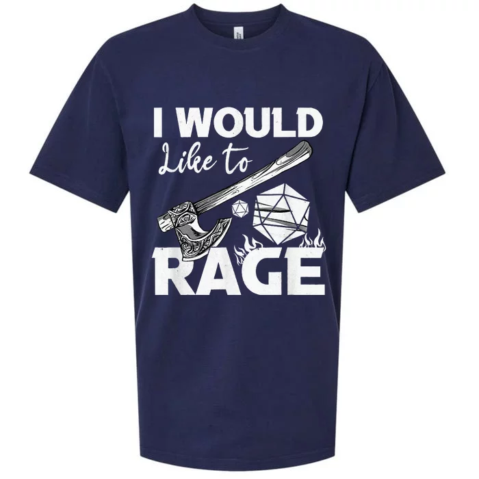 I Would Like To Rage Tabletop B.Arbarian Role Play Ttrpg Rpg Sueded Cloud Jersey T-Shirt