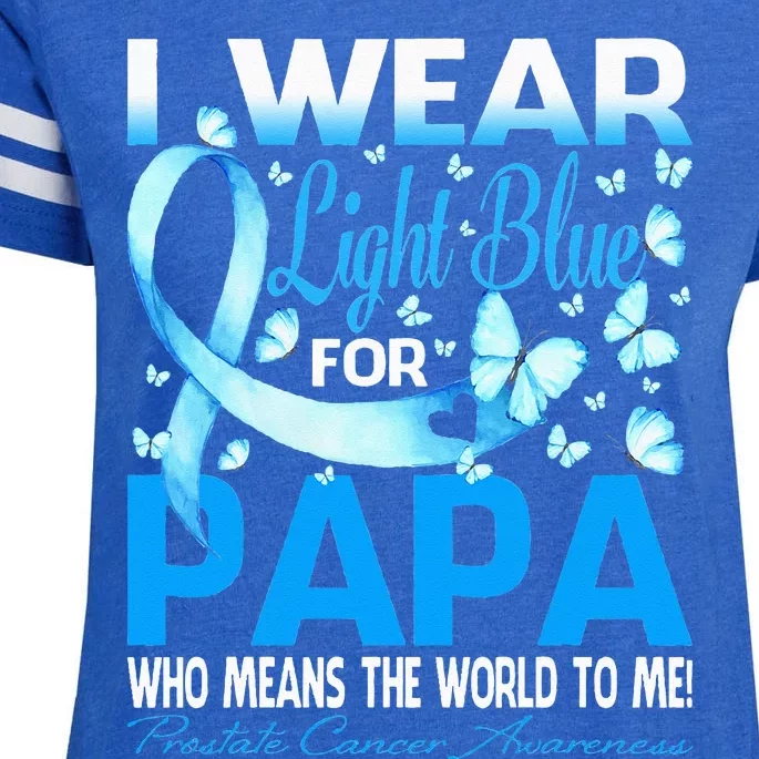 I Wear Light Blue For My Papa Prostate Cancer Awareness Enza Ladies Jersey Football T-Shirt