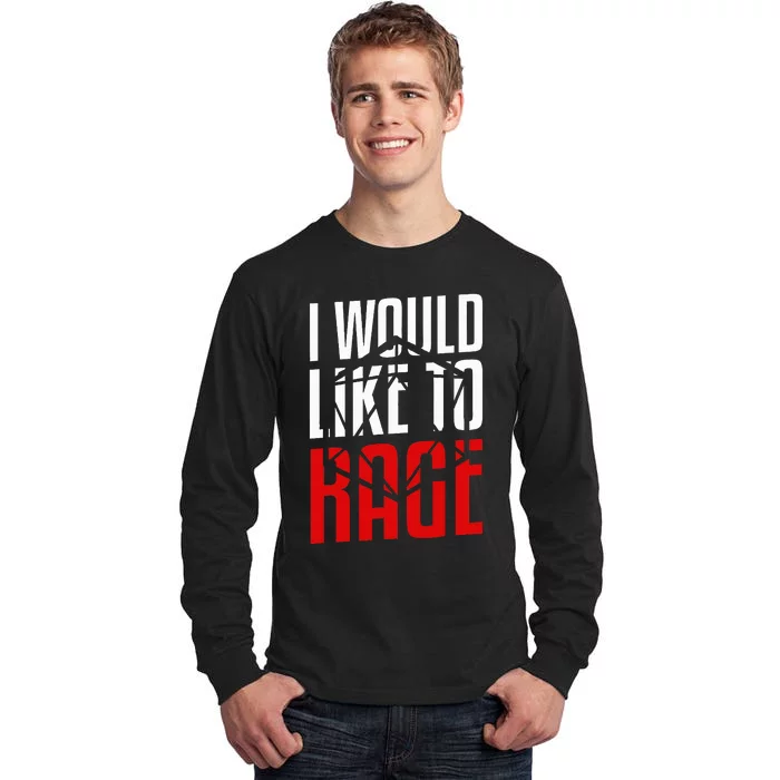 I Would Like To Rage Funny Rpg Gift For A Gamer Tall Long Sleeve T-Shirt