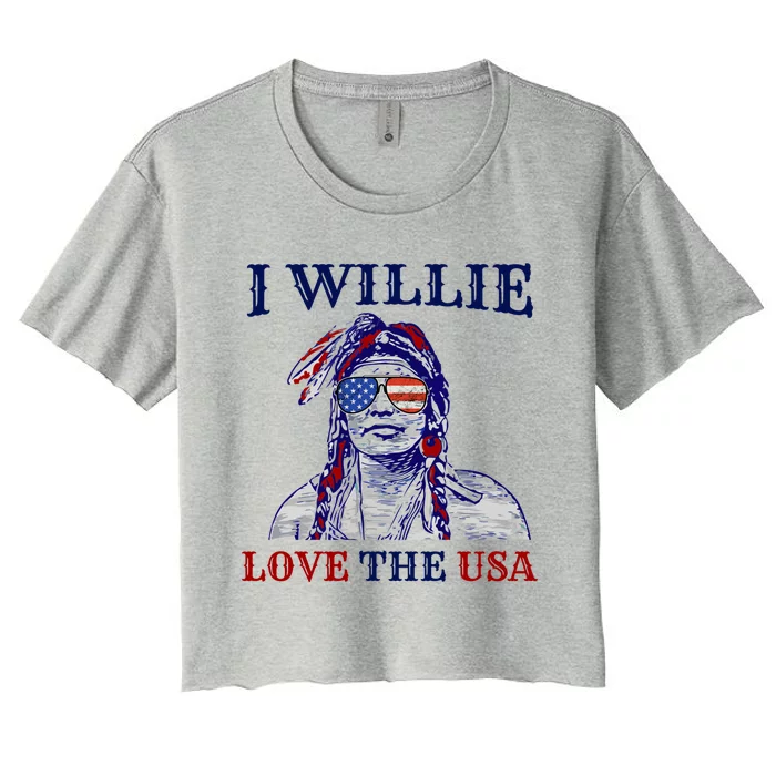 I Willie Love The Usa Great Gift Proud American Funny 4th Of July Cool Gift Women's Crop Top Tee