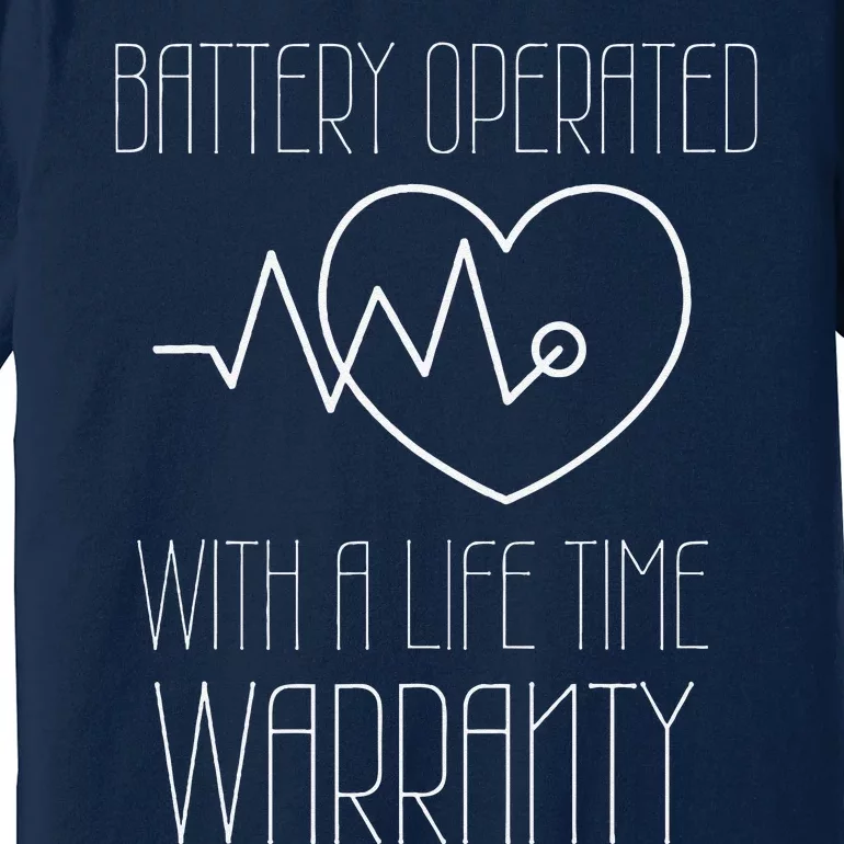 Im Wired Like That Icd Surgery Cardiac Pacemaker Chd Warrior Premium T-Shirt