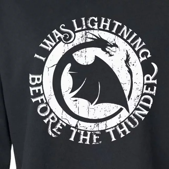 I Was Lightning Before The Thunder Cropped Pullover Crew