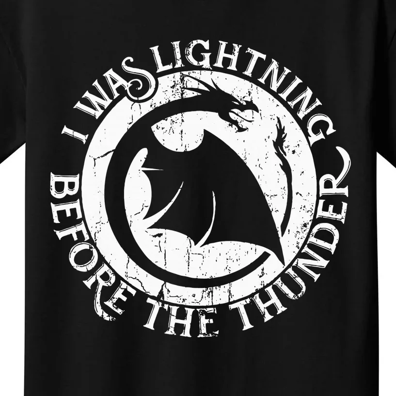 I Was Lightning Before The Thunder Kids T-Shirt