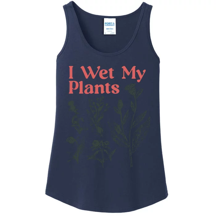 I Wet My Plants Ladies Essential Tank