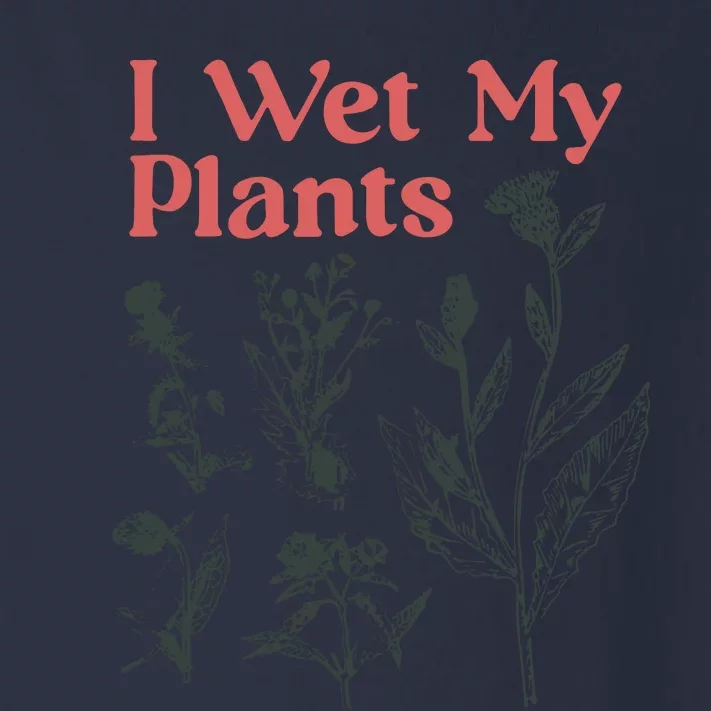 I Wet My Plants Toddler Long Sleeve Shirt