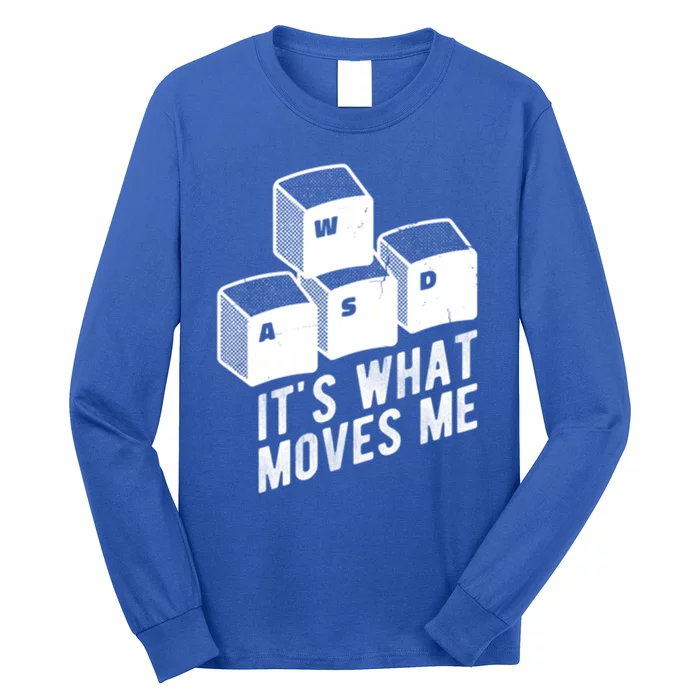 Its What Moves Me Game Wasd Keyboards Gamer Minimal Outfit Gift Long Sleeve Shirt