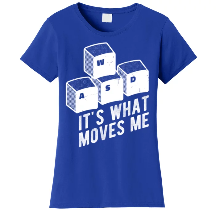 Its What Moves Me Game Wasd Keyboards Gamer Minimal Outfit Gift Women's T-Shirt