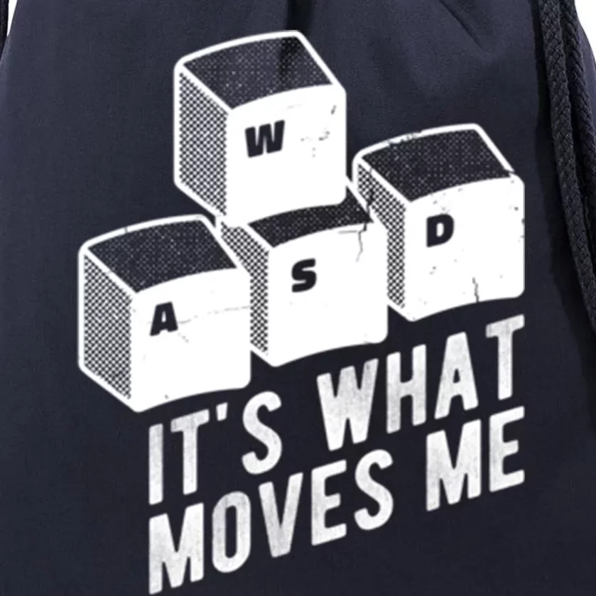 Its What Moves Me Game Wasd Keyboards Gamer Minimal Outfit Gift Drawstring Bag