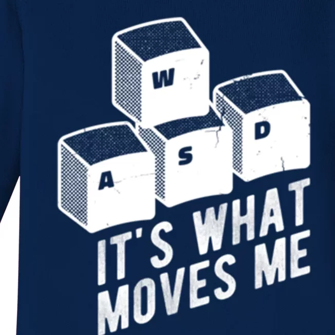 Its What Moves Me Game Wasd Keyboards Gamer Minimal Outfit Gift Baby Long Sleeve Bodysuit