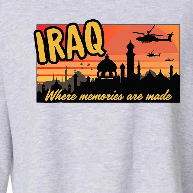 Iraq Where Memories Are Made Oif  Military Tourist Retro Cropped Pullover Crew