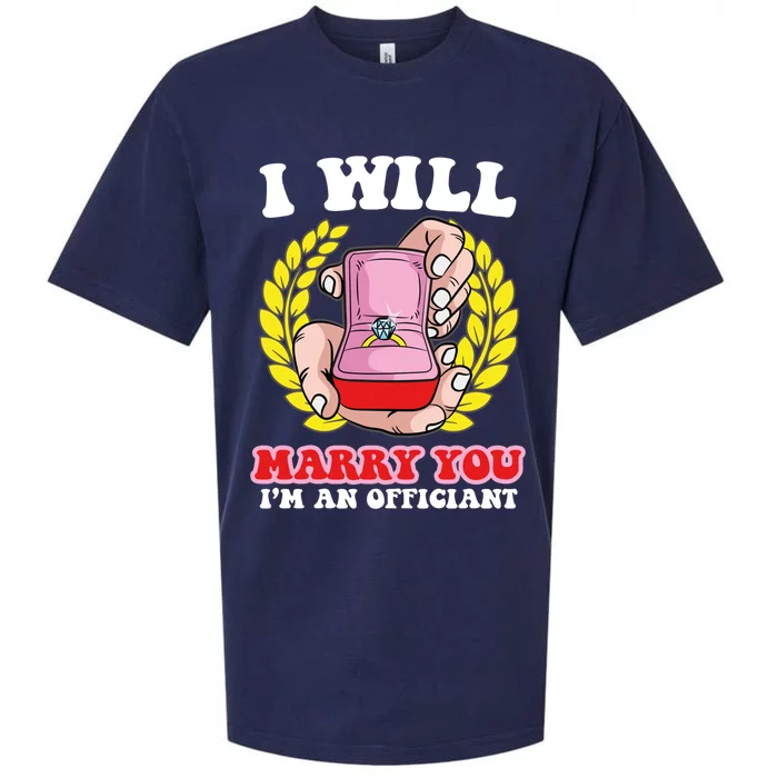 I Will Marry You Meaningful Gift Funny Saying For Officant Registrar Meaningful Sueded Cloud Jersey T-Shirt