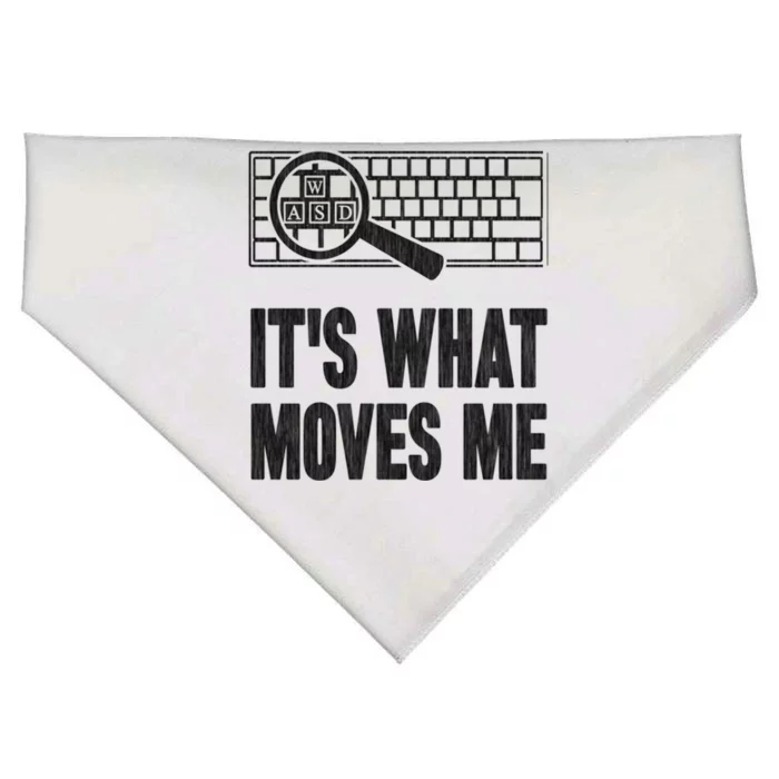 Its What Moves Me Wasd Gamer Computer Gift USA-Made Doggie Bandana