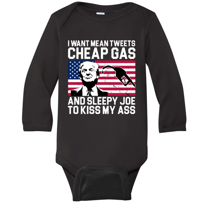 I Want Mean Tweets Cheap Gas Funny Sleepy Joe Baby Long Sleeve Bodysuit