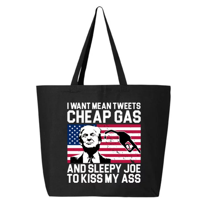 I Want Mean Tweets Cheap Gas Funny Sleepy Joe 25L Jumbo Tote