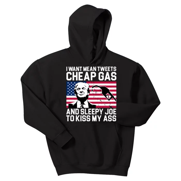 I Want Mean Tweets Cheap Gas Funny Sleepy Joe Kids Hoodie