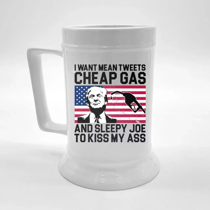 I Want Mean Tweets Cheap Gas Funny Sleepy Joe Front & Back Beer Stein