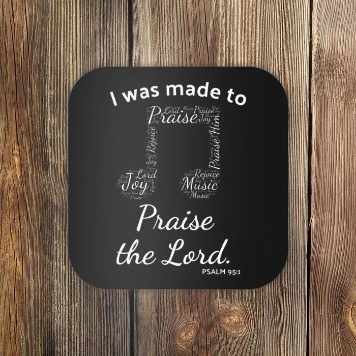 I Was Made To Praise The Lord Christian Music Word Cloud Coaster