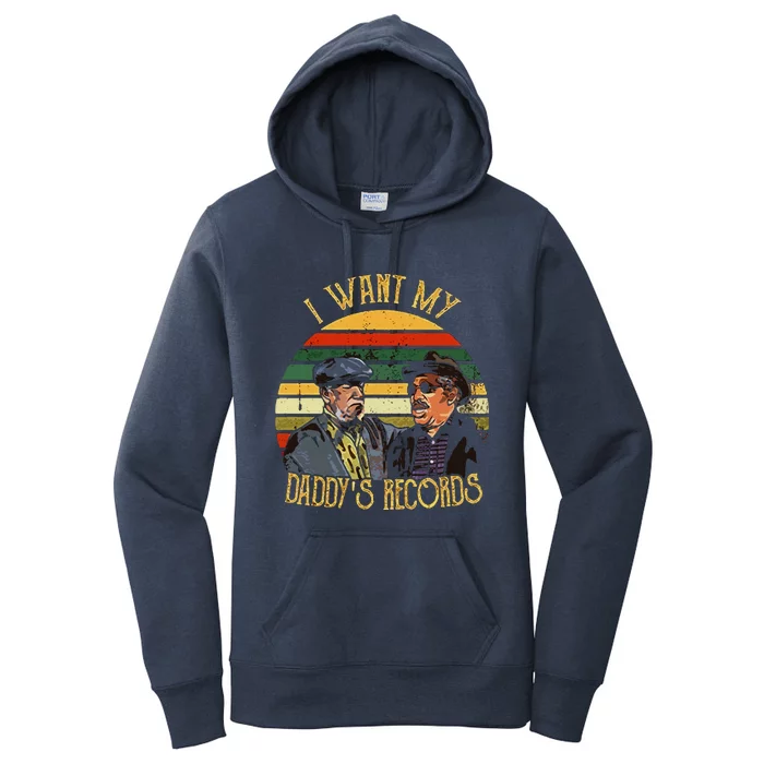 I Want My Daddy Records Women's Pullover Hoodie