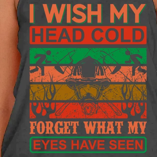 I Wish My Head Cold Forget What My Eyes Have Seen Women's Knotted Racerback Tank