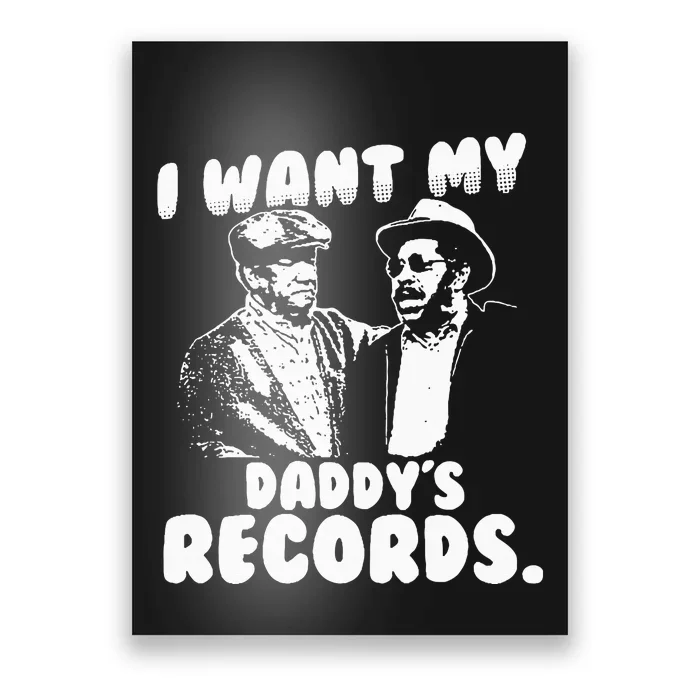 I Want My Daddy Records Poster