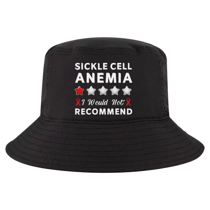 I Would Not Recommend Sickle Cell Anemia Awareness Gift Cool Comfort Performance Bucket Hat