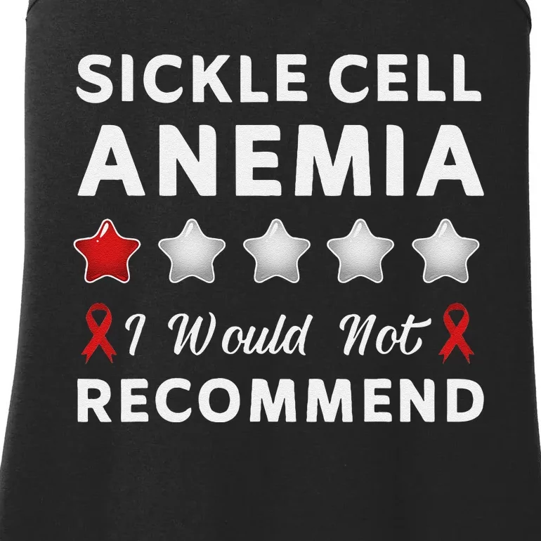 I Would Not Recommend Sickle Cell Anemia Awareness Gift Ladies Essential Tank