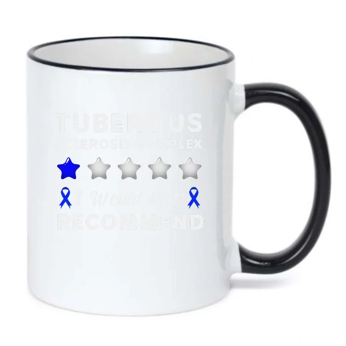 I Would Not Recommend Tuberous Sclerosis Complex Awareness Black Color Changing Mug