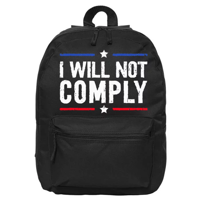 I Will Not Comply Vintage 16 in Basic Backpack