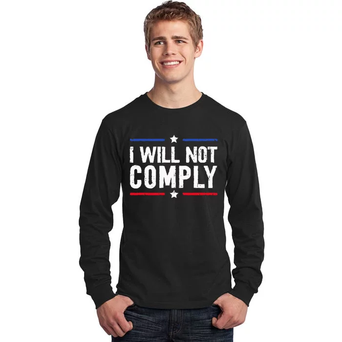 I Will Not Comply Vintage Tall Long Sleeve T-Shirt