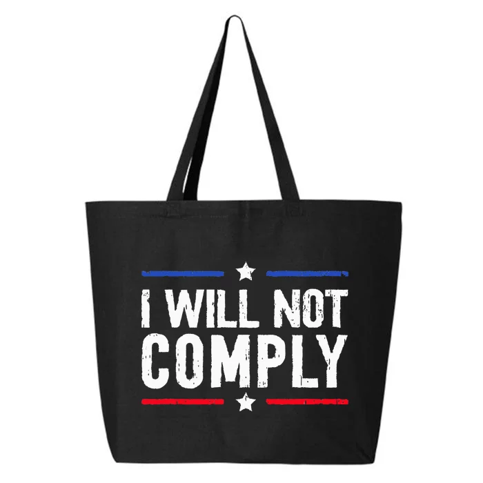 I Will Not Comply Vintage 25L Jumbo Tote