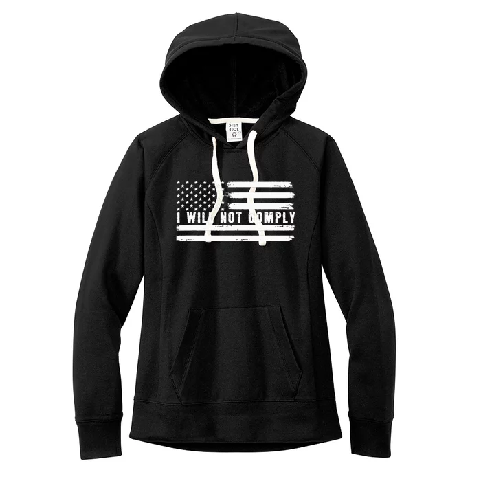 I Will Not Comply Women's Fleece Hoodie