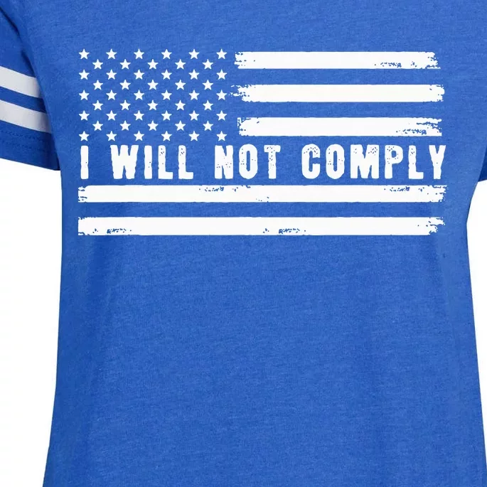 I Will Not Comply Enza Ladies Jersey Football T-Shirt