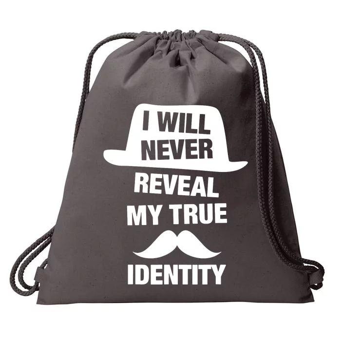 I Will Never Reveal My True Identity Drawstring Bag