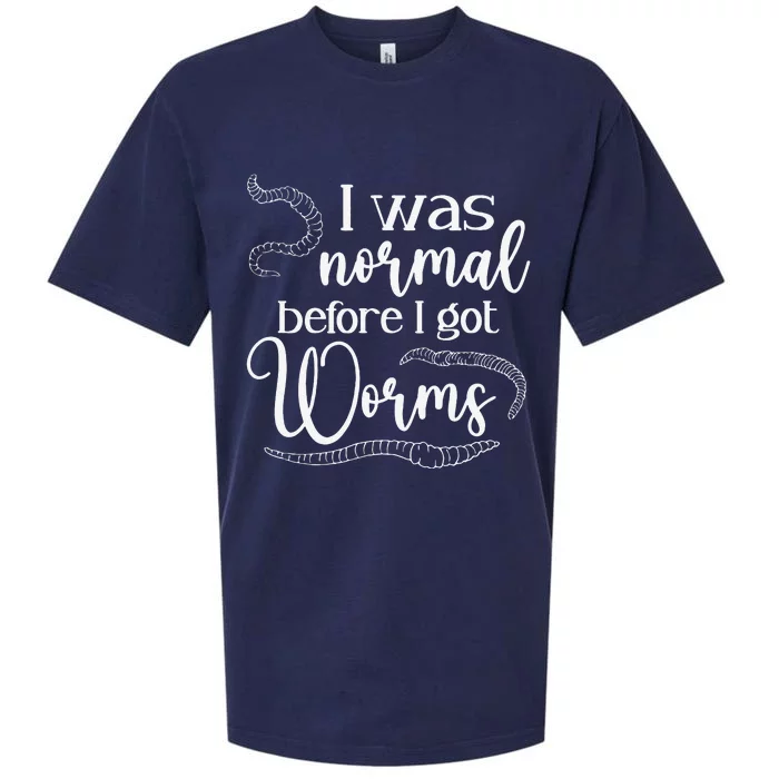 I Was Normal Before I Got Worm Farmer Vermiculture Sueded Cloud Jersey T-Shirt