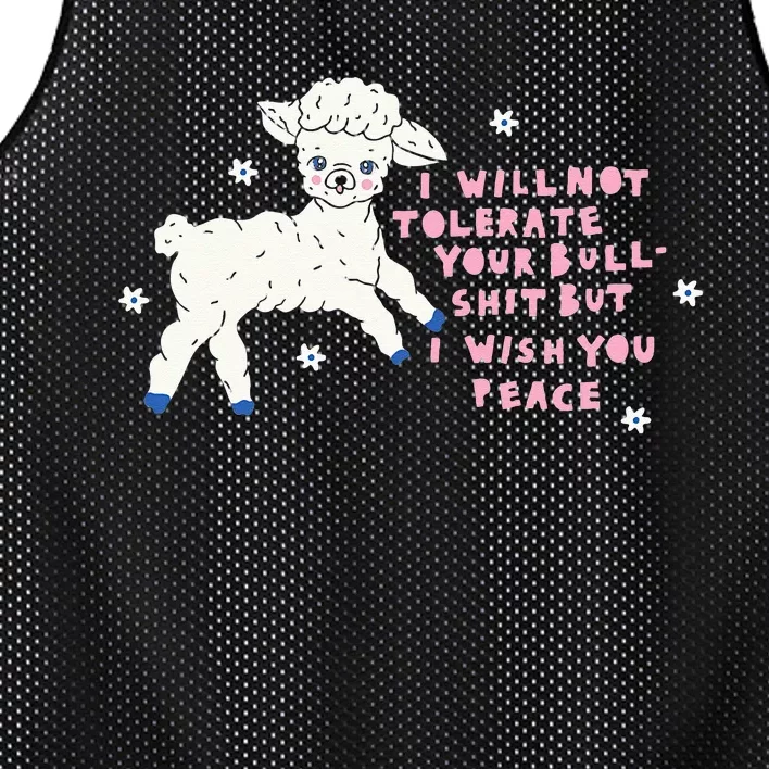 I Will Not Tolerate Your Bull Shit But I Wish You Peace Mesh Reversible Basketball Jersey Tank