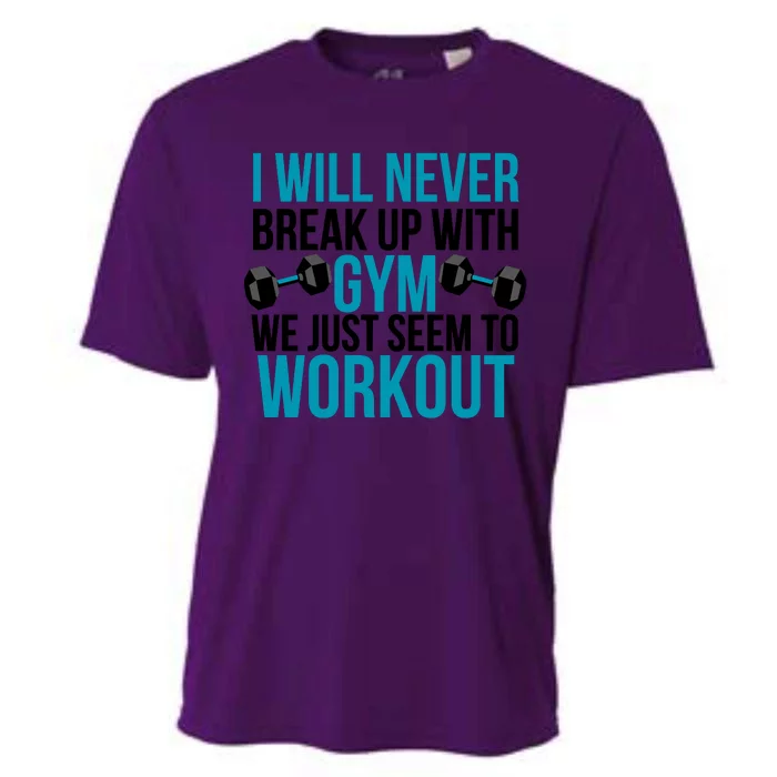 I Will Never Break Up With Gym, We Just Seem To Workout Cooling Performance Crew T-Shirt