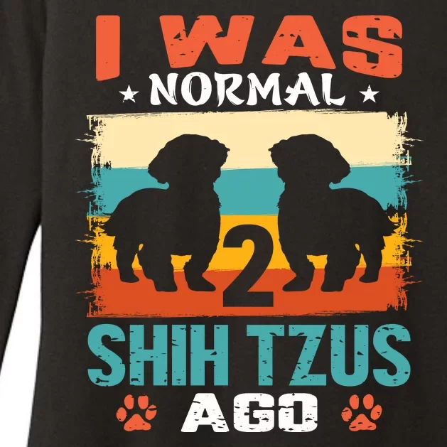 I Was Normal 2 Shih Tzus Ago Womens CVC Long Sleeve Shirt