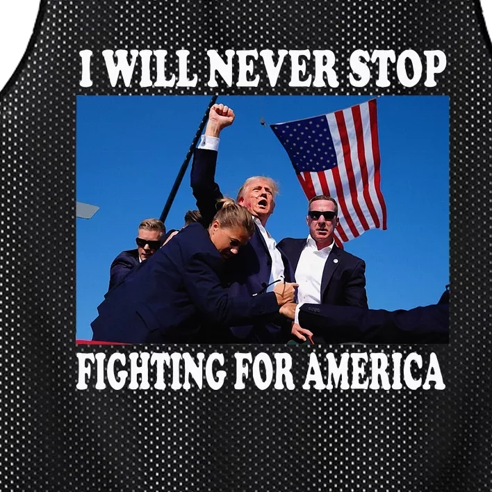 I Will Never Stop Fighting For America Mesh Reversible Basketball Jersey Tank