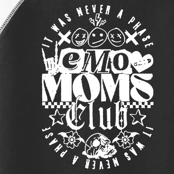 It Was Never A Phase Emo Moms Club Toddler Fine Jersey T-Shirt