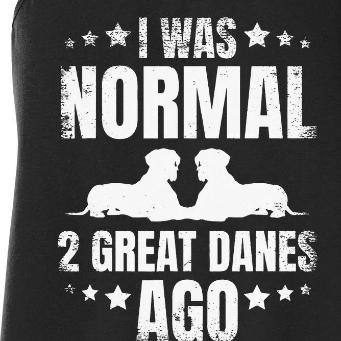 I Was Normal 2 Great Danes Ago for a Dane Lover Women's Racerback Tank