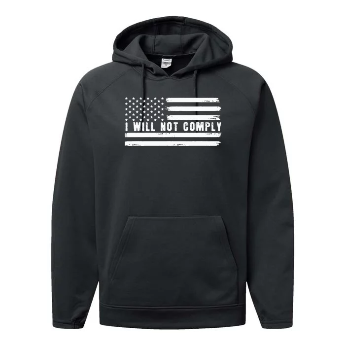 I Will Not Comply Performance Fleece Hoodie